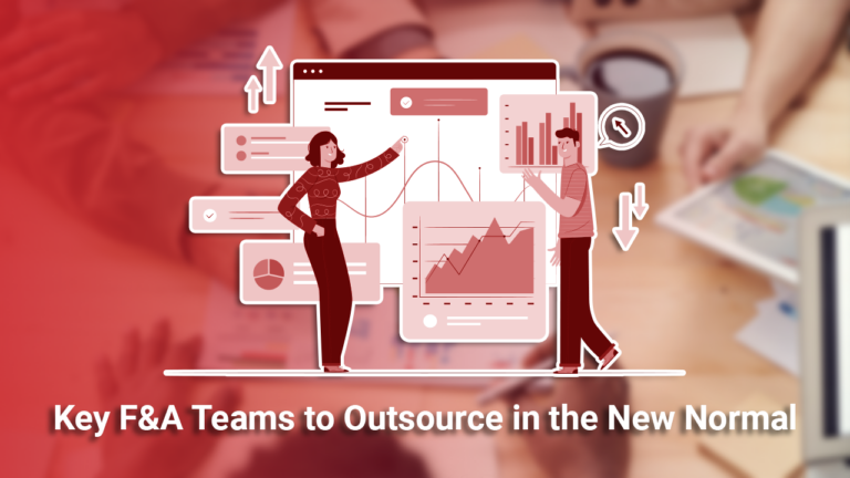 Key F&A teams to Outsource in the New Normal